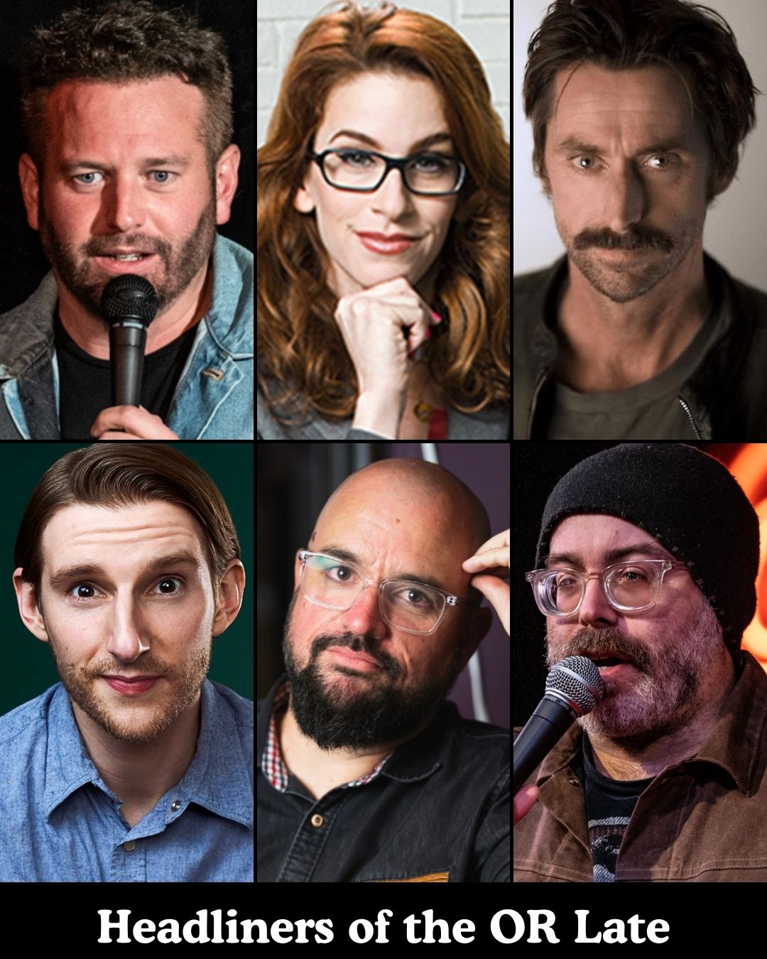 Headliners of the OR Late Night at The Comedy Store