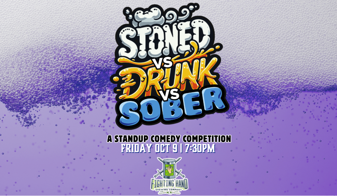Stoned vs Drunk vs Sober at Lafayette Comedy