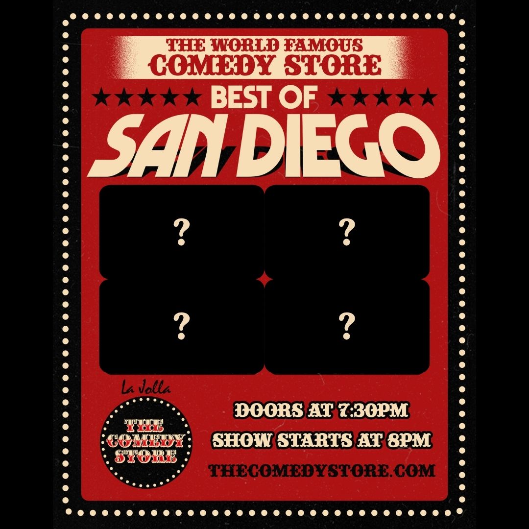 The Best of San Diego at The Comedy Store La Jolla
