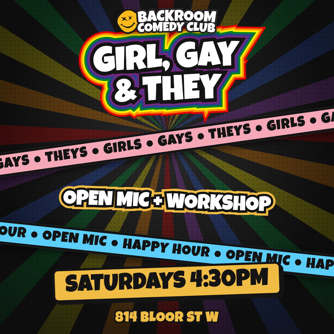 Girl, Gay & They at Backroom Comedy Club