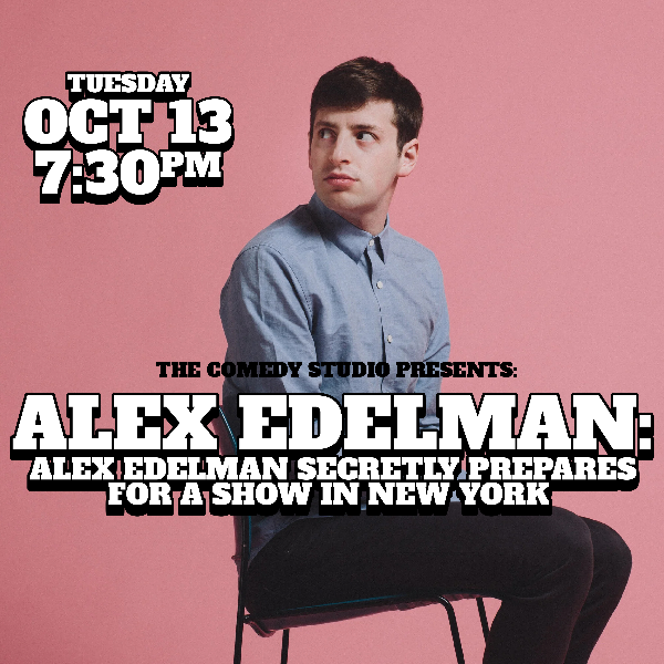 Alex Edelman at The Comedy Studio