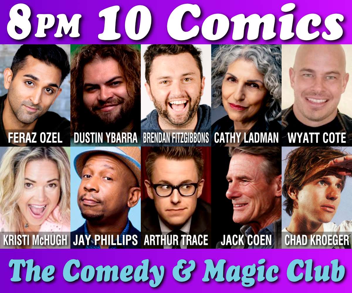 10 Comics Show at The Comedy & Magic Club