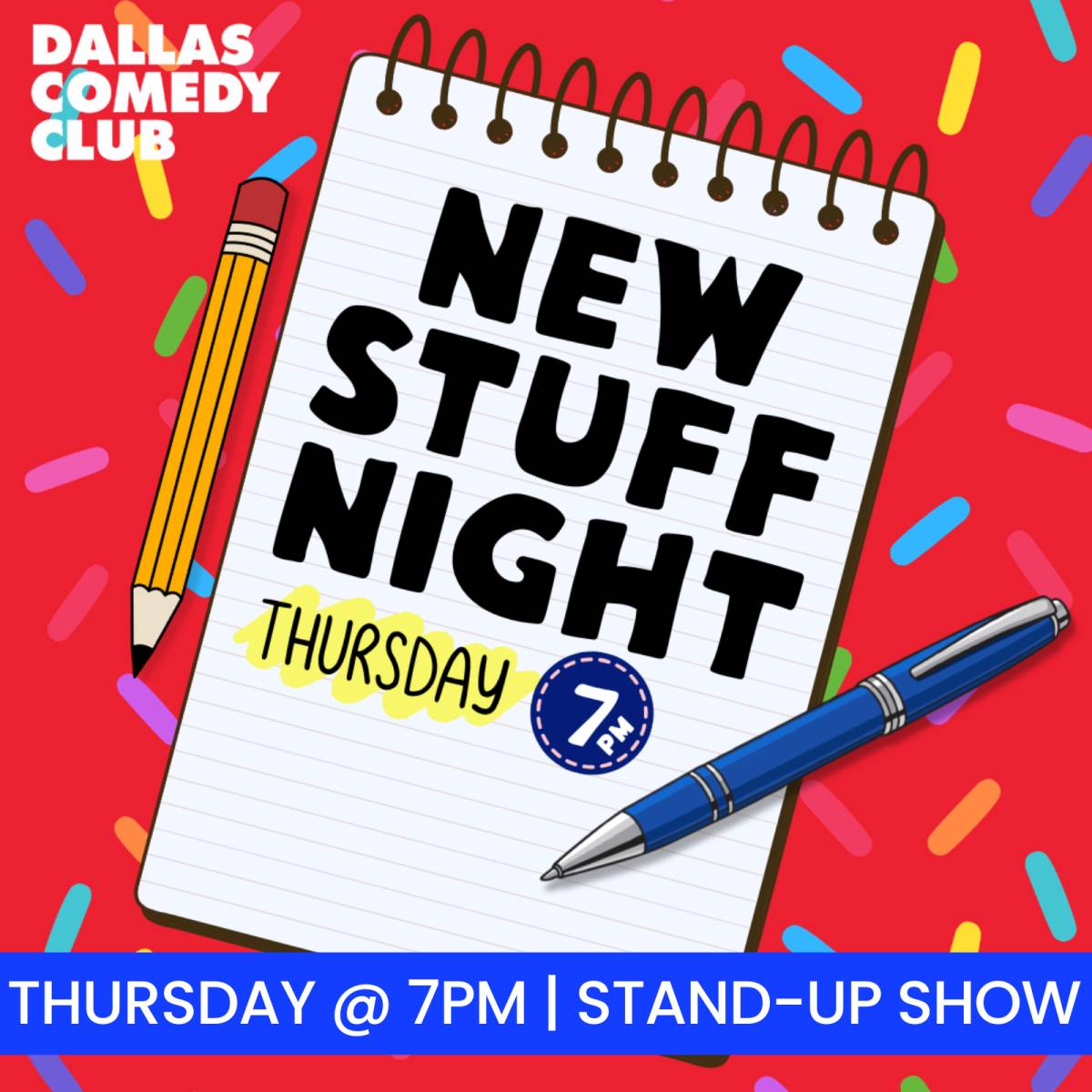 New Stuff Night at Dallas Comedy Club