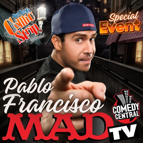 Pablo Francisco at The Comic Strip El Paso