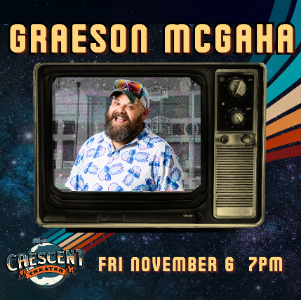 Graeson McGaha at Crescent Theater
