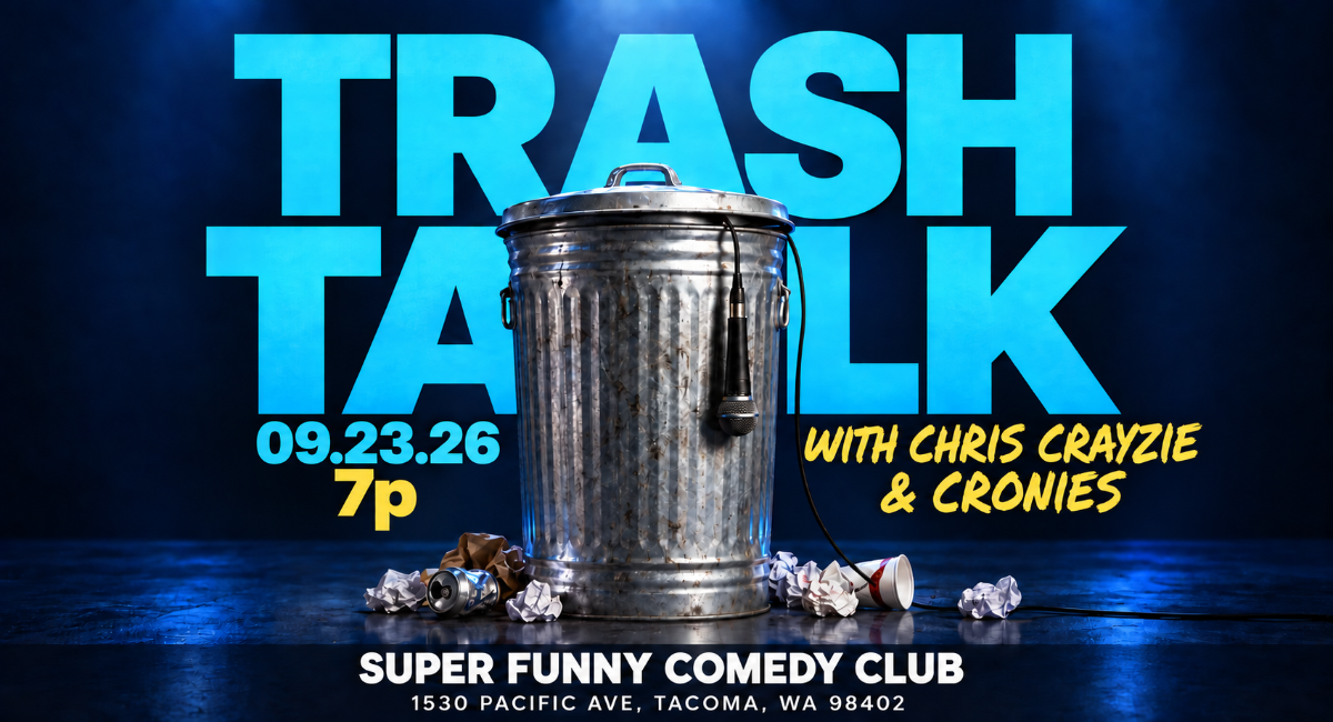 Trash Talk at Nate Jackson's Super Funny Comedy Club