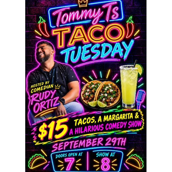 Tommy T's Taco Tuesday at Tommy T's Comedy Club