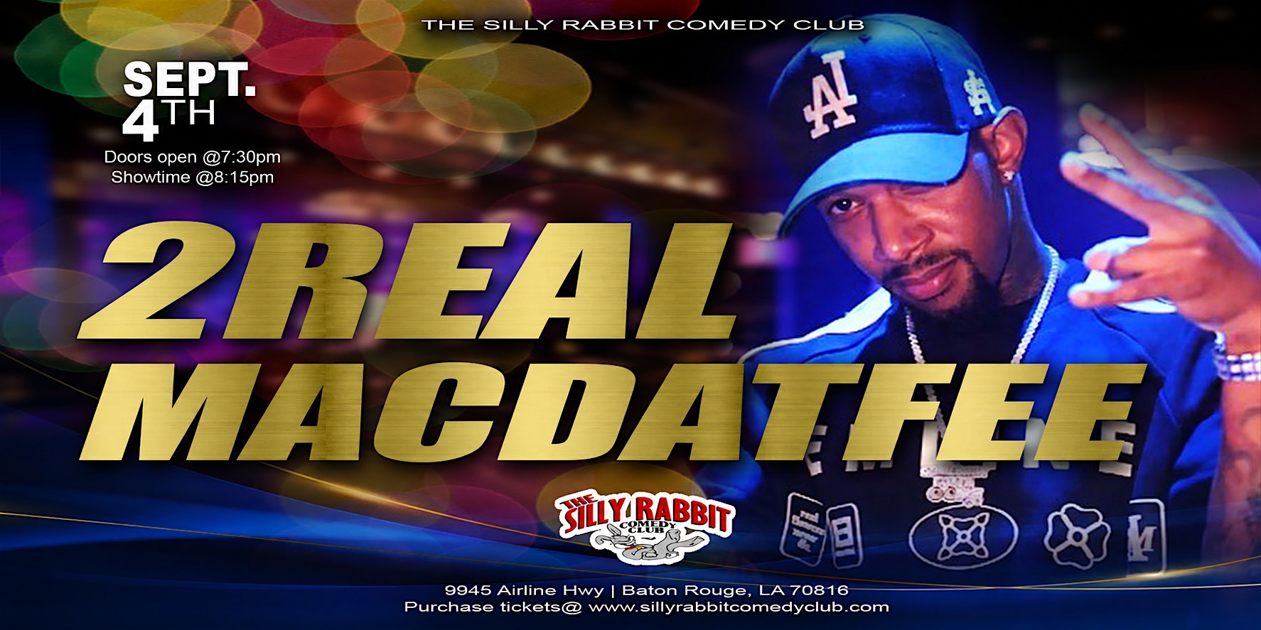 2 Real Macdatfee at The Silly Rabbit Comedy Club