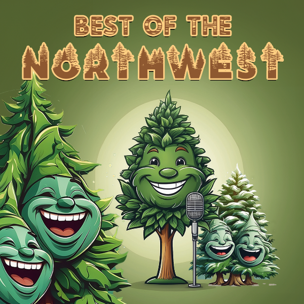 Best of the Northwest at Spokane Comedy Club