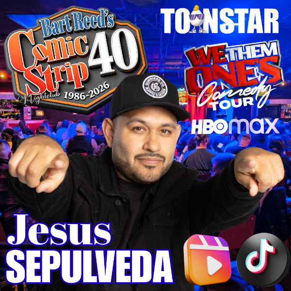 Jesus Sepulveda at The Comic Strip El Paso