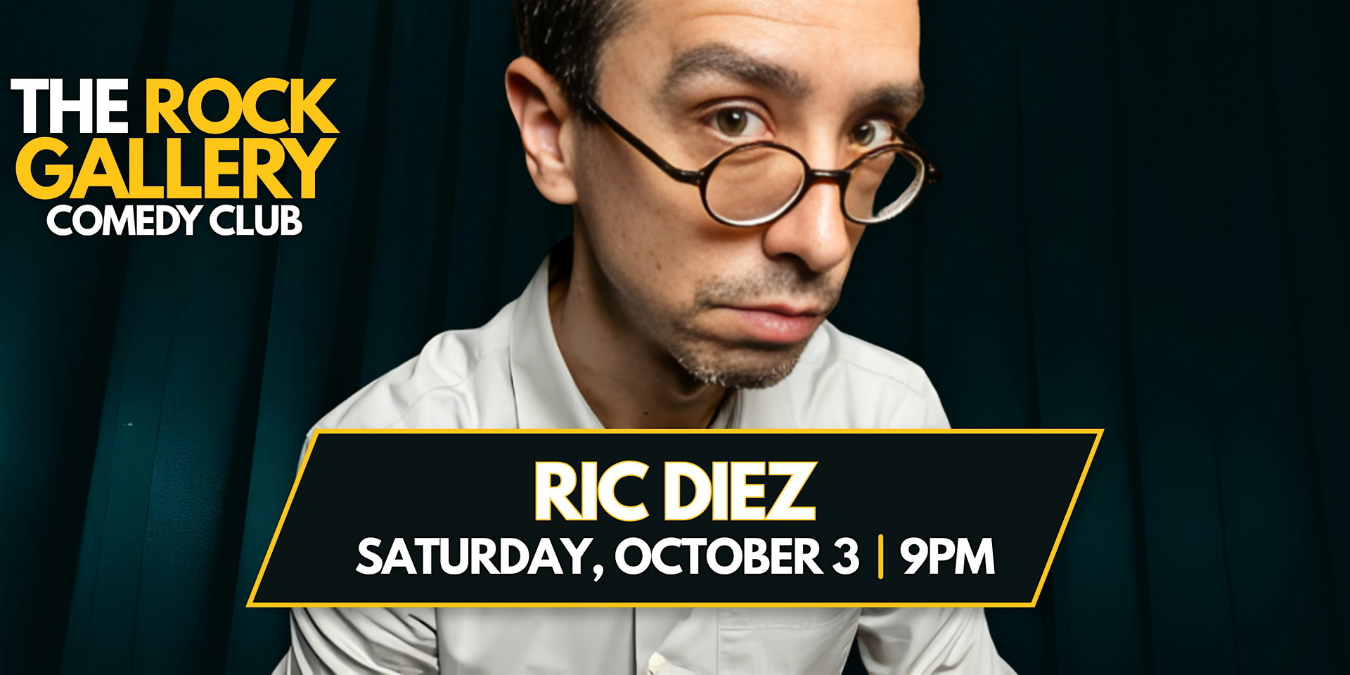 Ric Diez Comedy Show at The Rock Gallery Comedy Club
