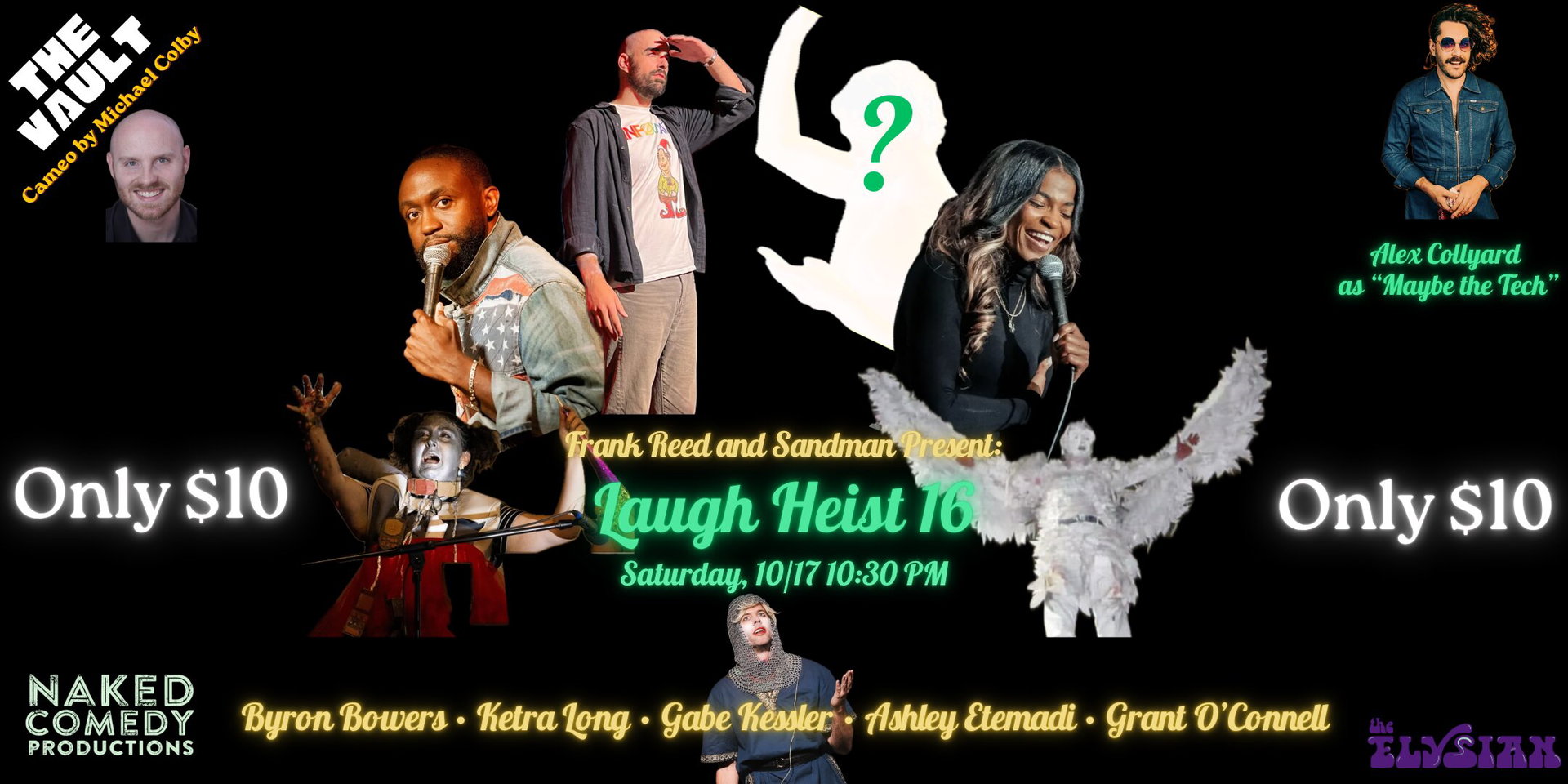 Laugh Heist at The Elysian Theater