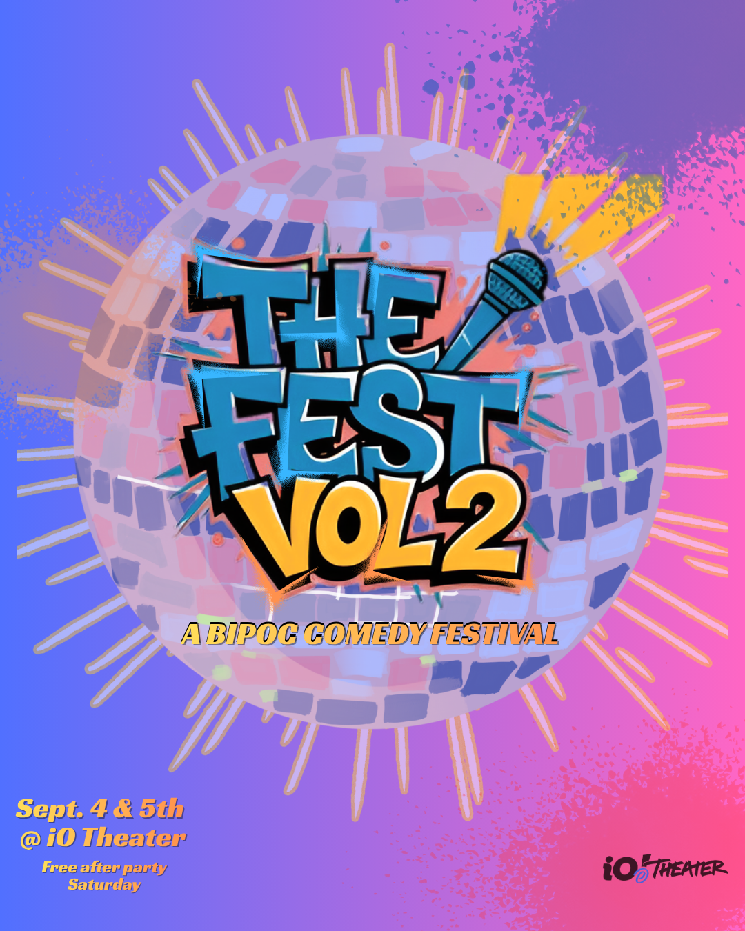 The Fest Vol 2 at iO Theater