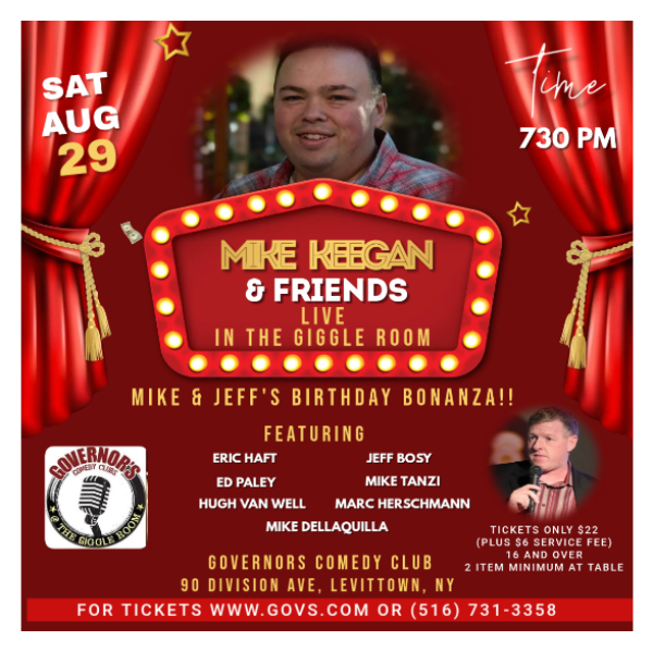 Mike Keegan & Friends Live in the Giggle Room at Governor's Comedy Club