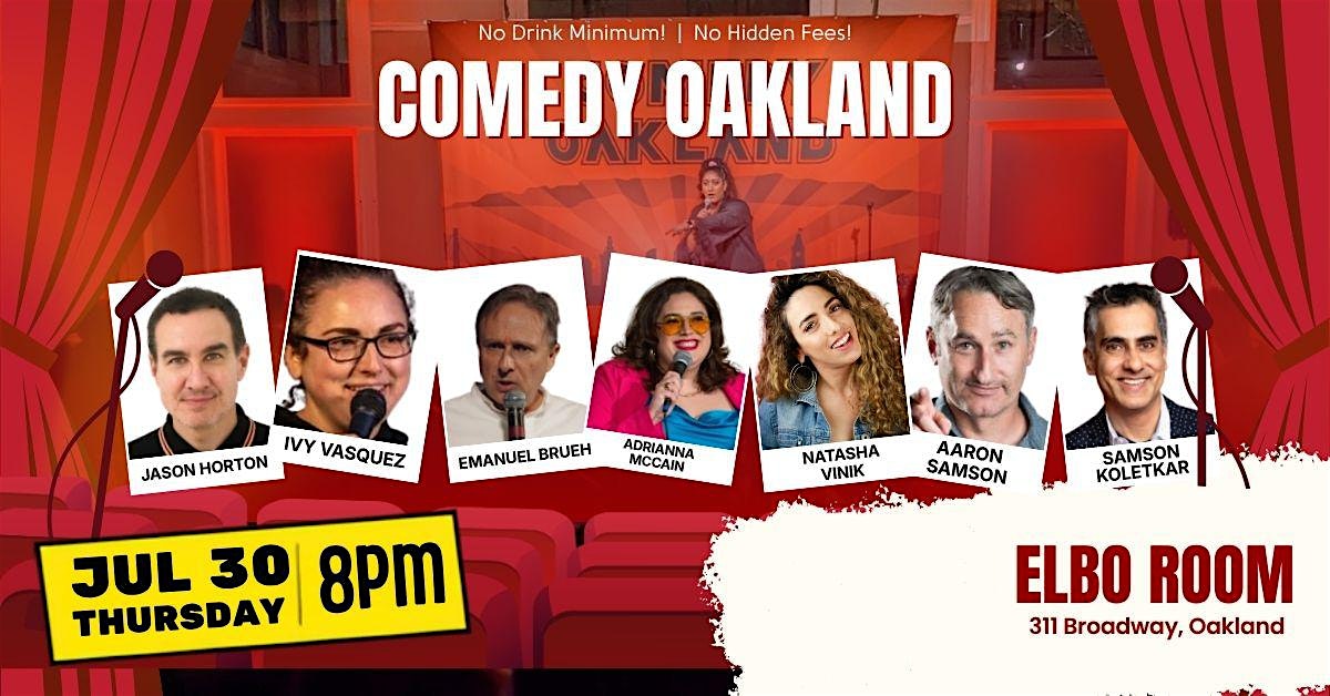 Comedy Oakland at Comedy Oakland