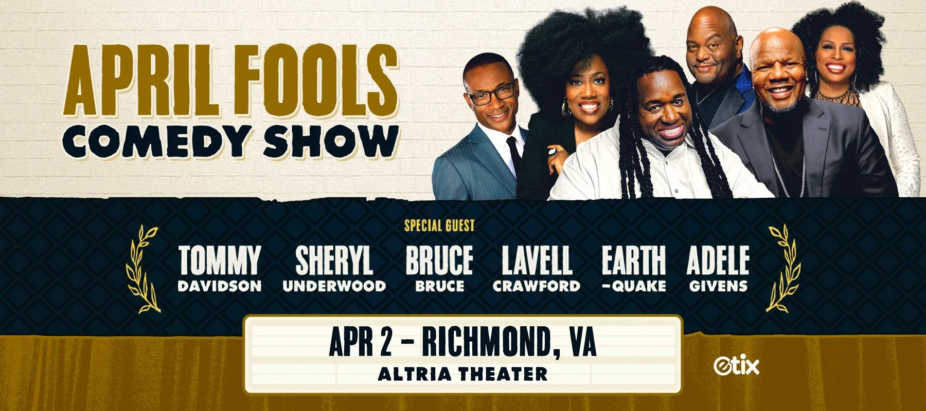 April Fools Comedy Show at Altria Theater