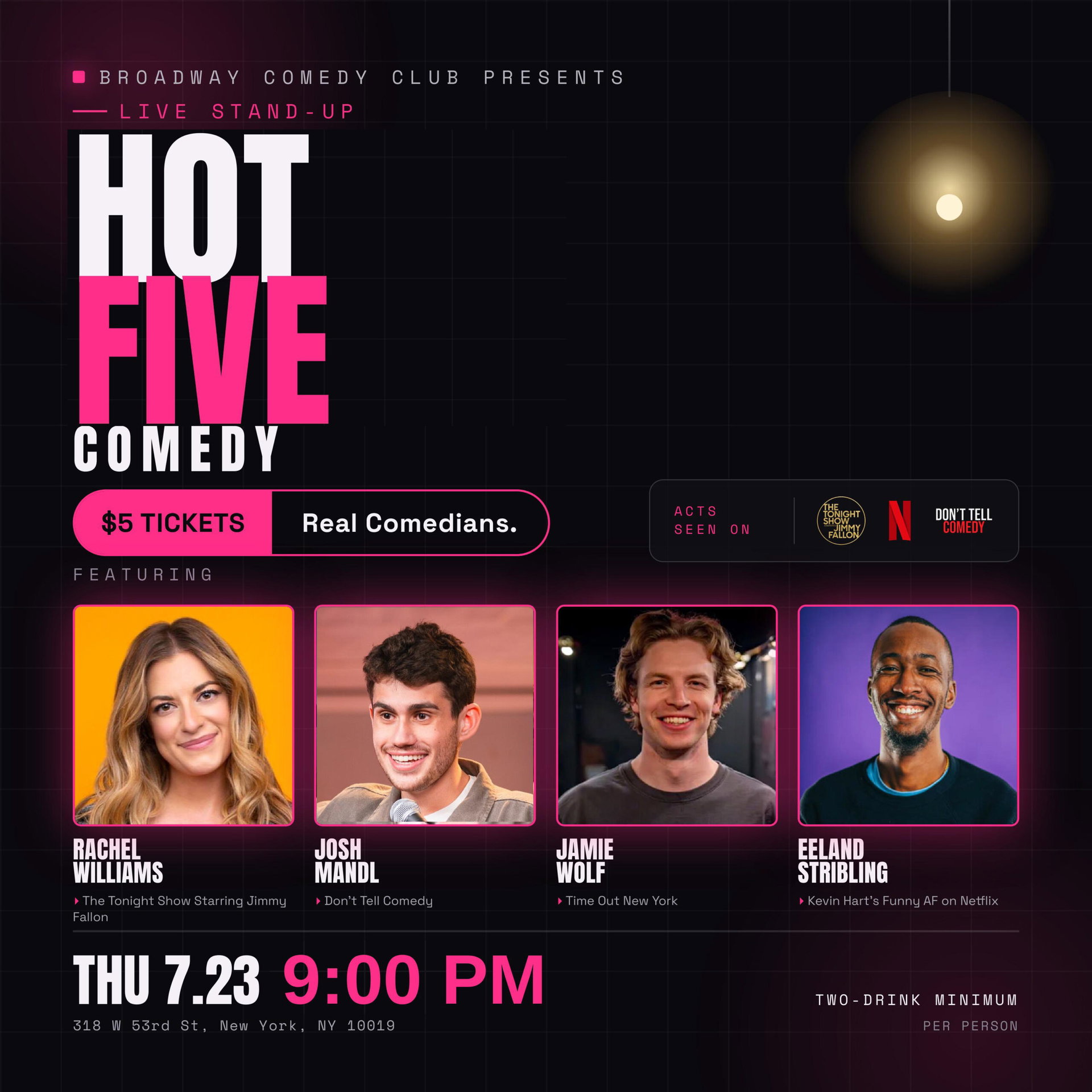 Hot Five Comedy at Broadway Comedy Club
