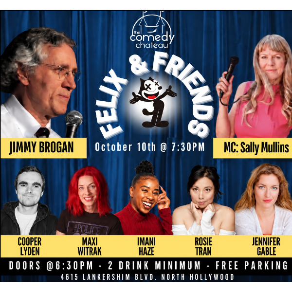 Felix & Friends at The Comedy Chateau