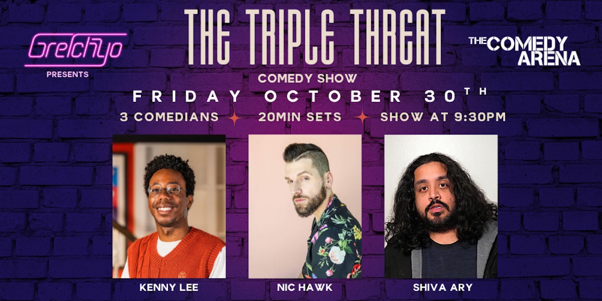 The Triple Threat Comedy Show at The Comedy Arena