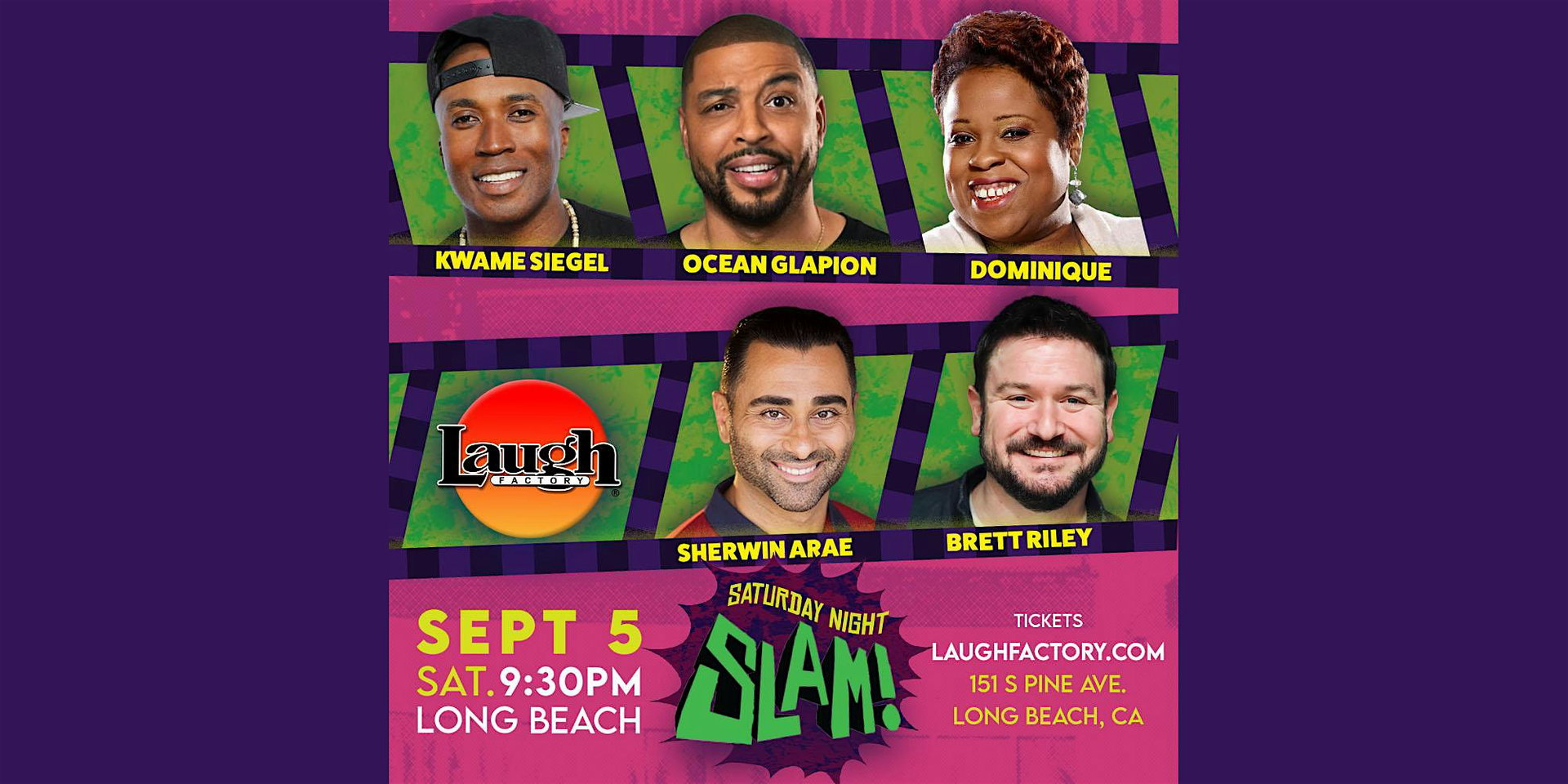 Saturday Night Slam at The Laugh Factory Long Beach