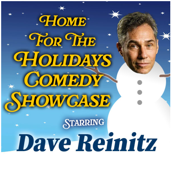 Home for the Holidays Comedy Showcase at Rooster T. Feathers Comedy Club