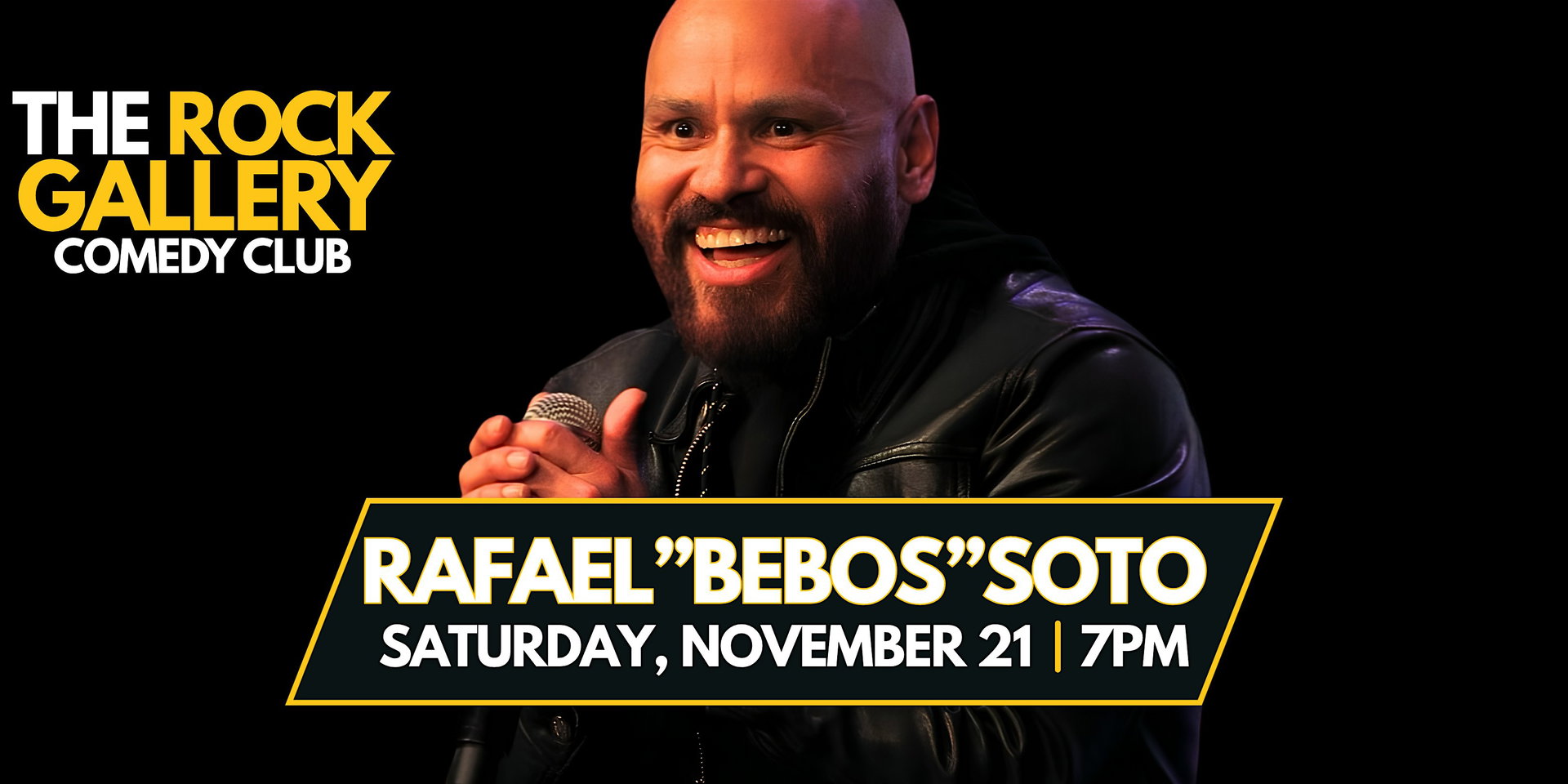 Rafael "Bebos" Soto Comedy Show