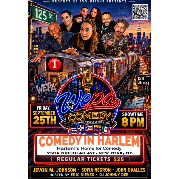Wepa Comedy Show at Comedy in Harlem