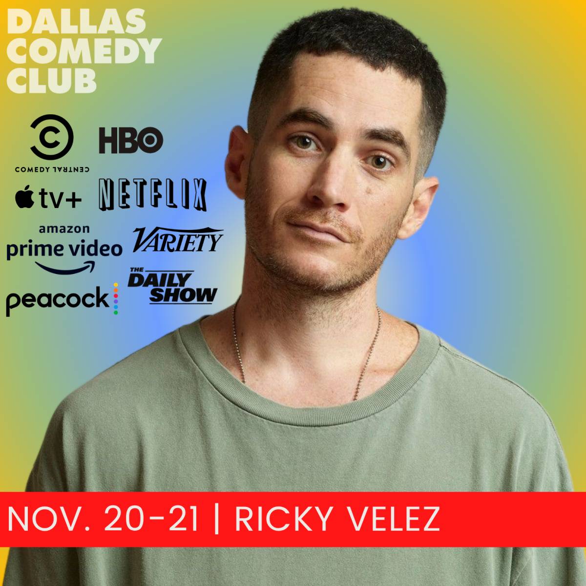 Ricky Velez at Dallas Comedy Club