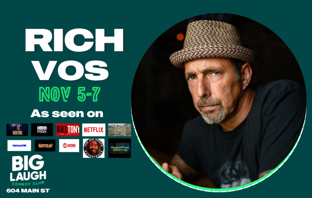 Rich Vos at Big Laugh Comedy Club Fort Worth
