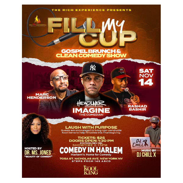 Fill My Cup at Comedy in Harlem