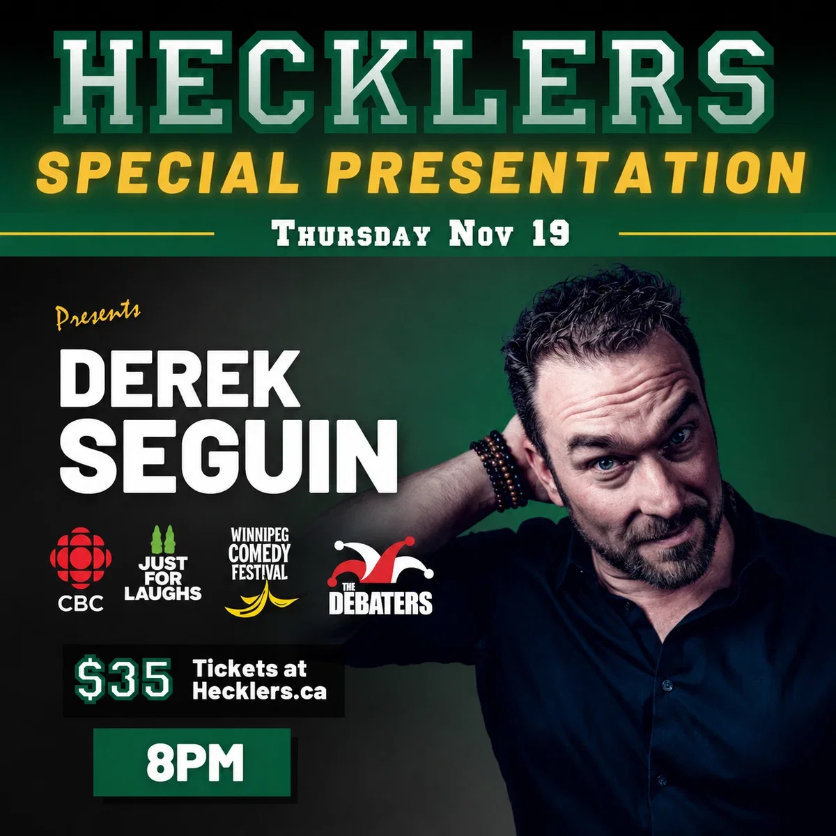 Derek Seguin at Hecklers Bar & Grill