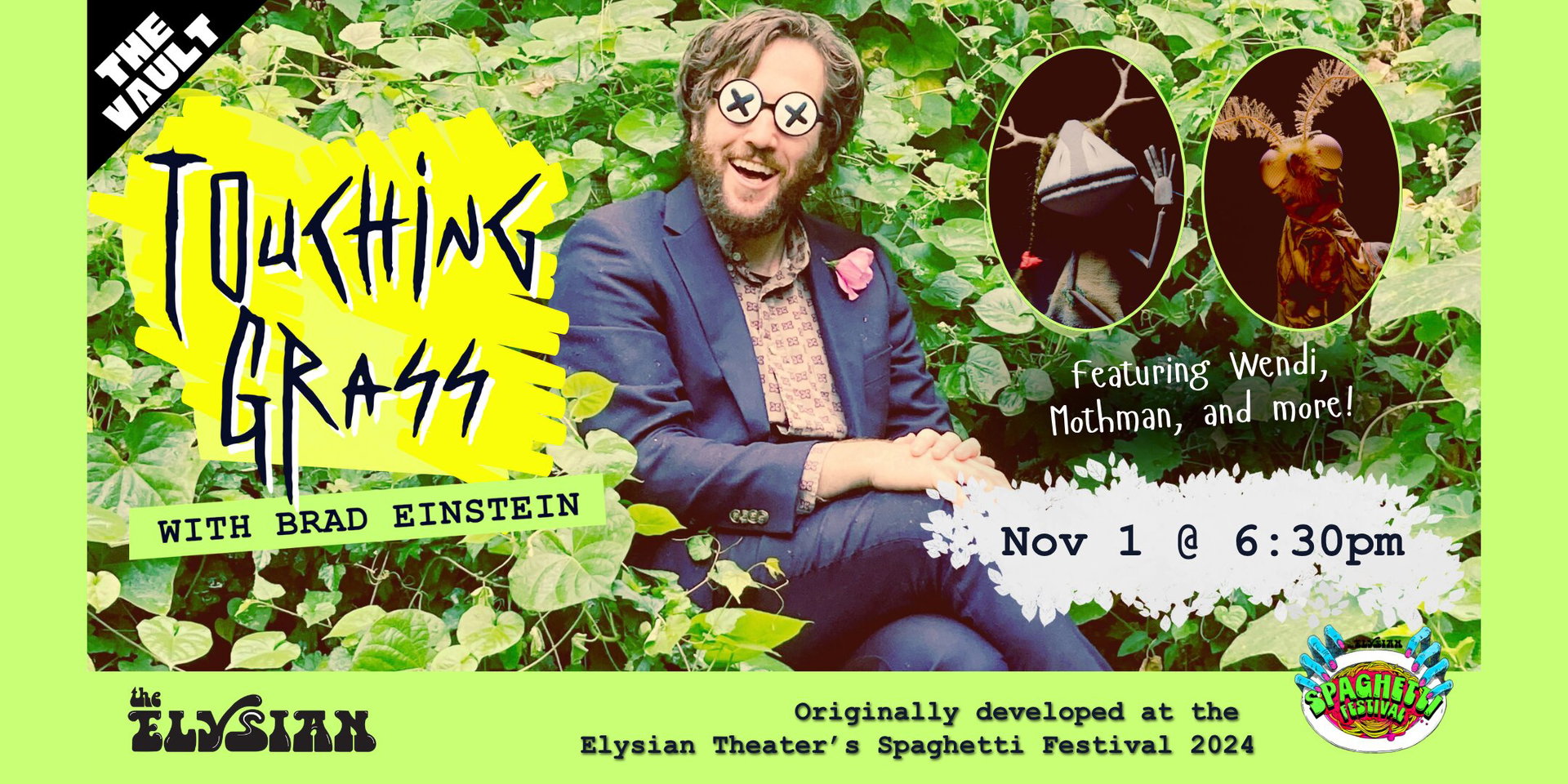 Touching Grass at The Elysian Theater