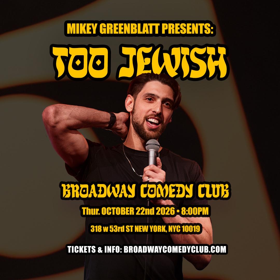 Too Jewish at Broadway Comedy Club