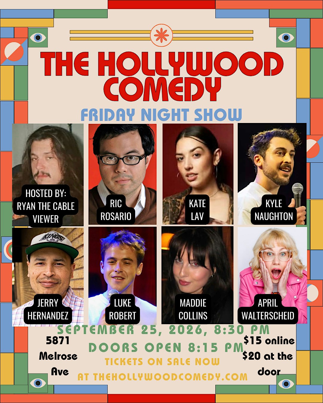 The Hollywood Comedy Friday Night Show at The Hollywood Comedy