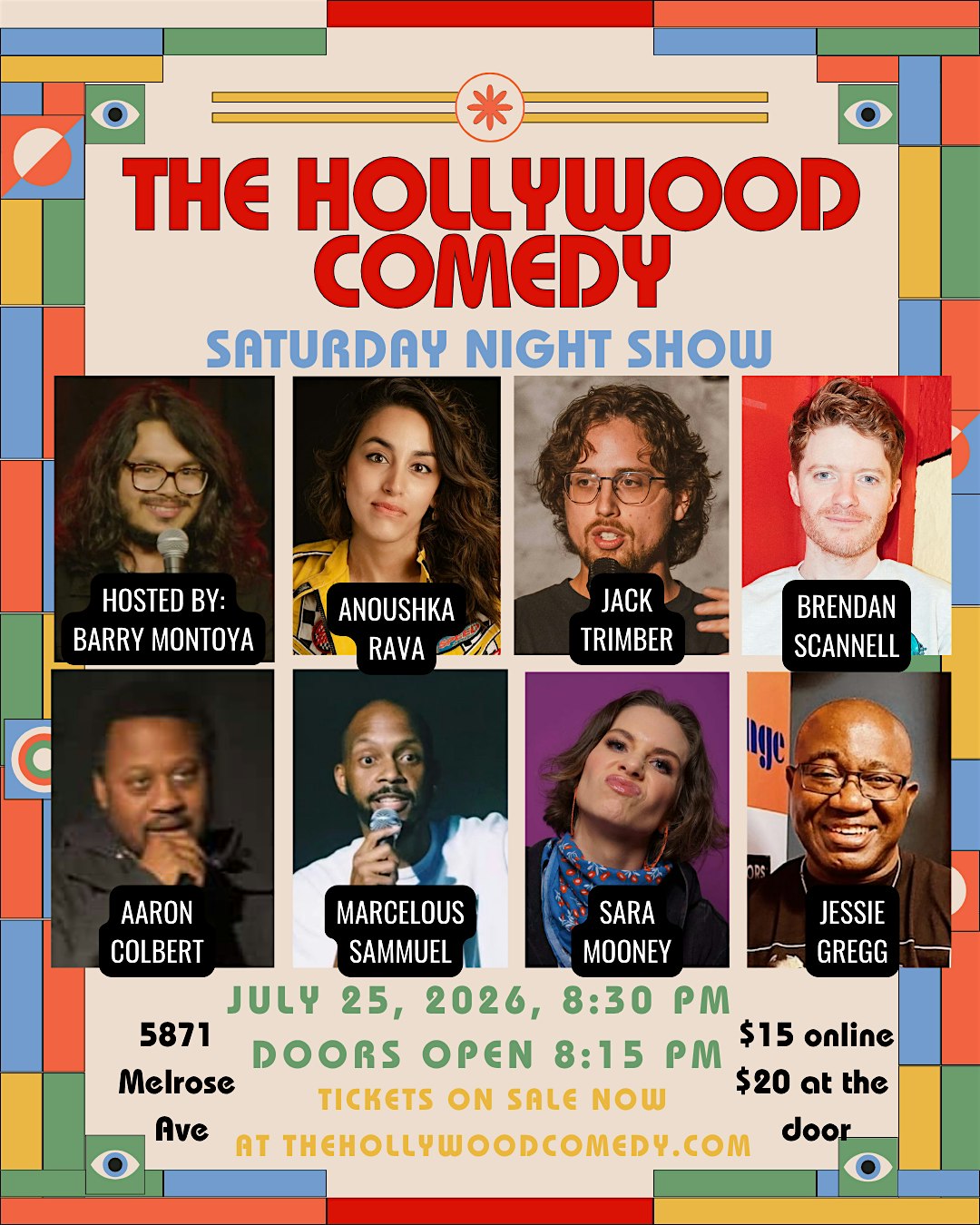 The Hollywood Comedy Saturday Night Show at The Hollywood Comedy