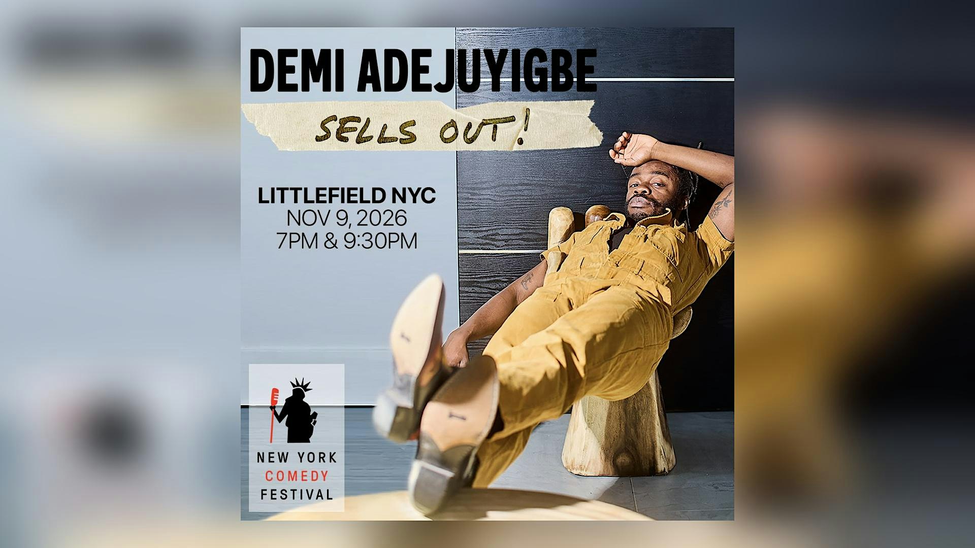 Demi Adejuyigbe Sells Out at Littlefield