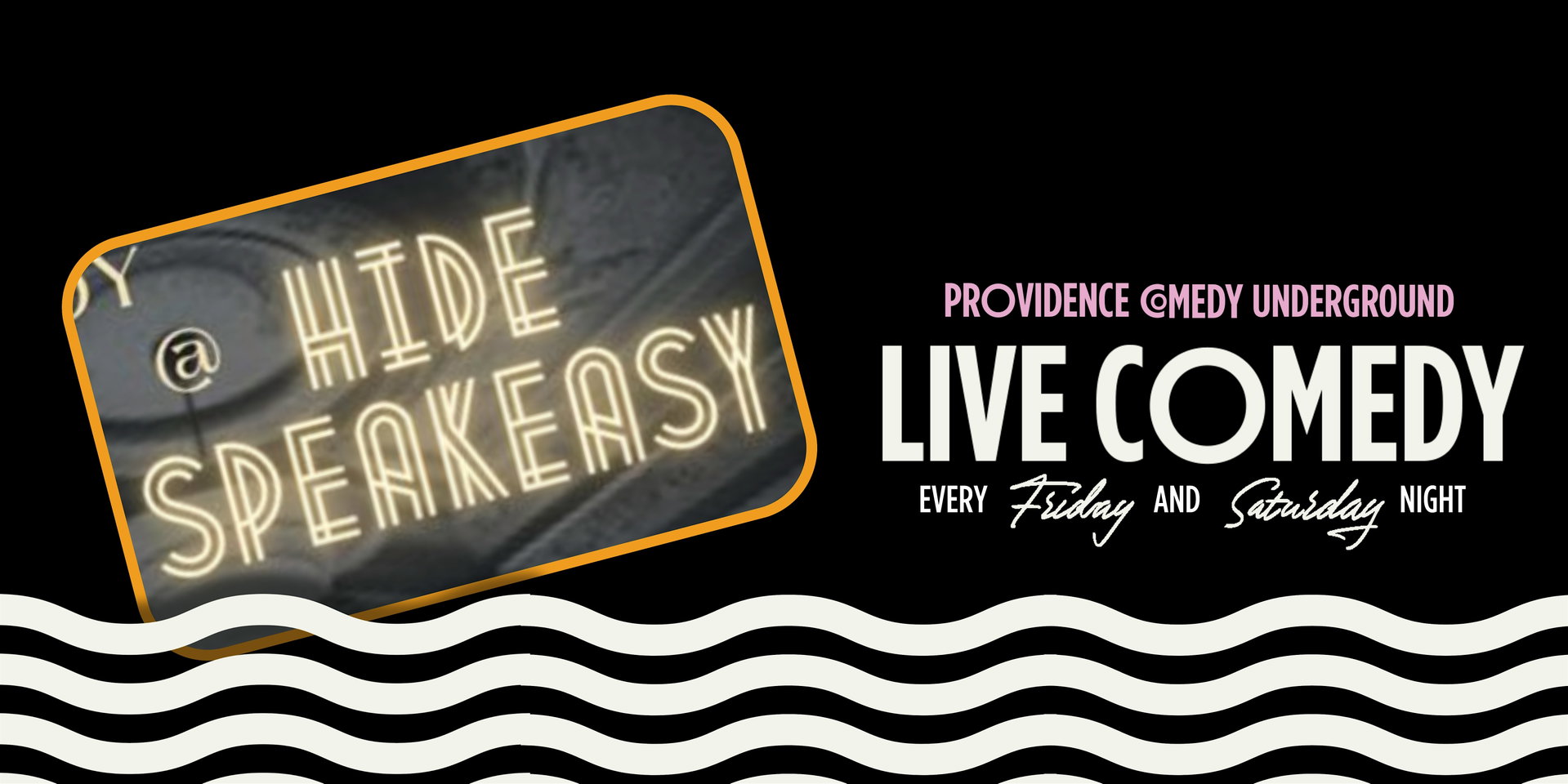 Underground Comedy @ Hide Speakeasy at Providence Comedy Underground