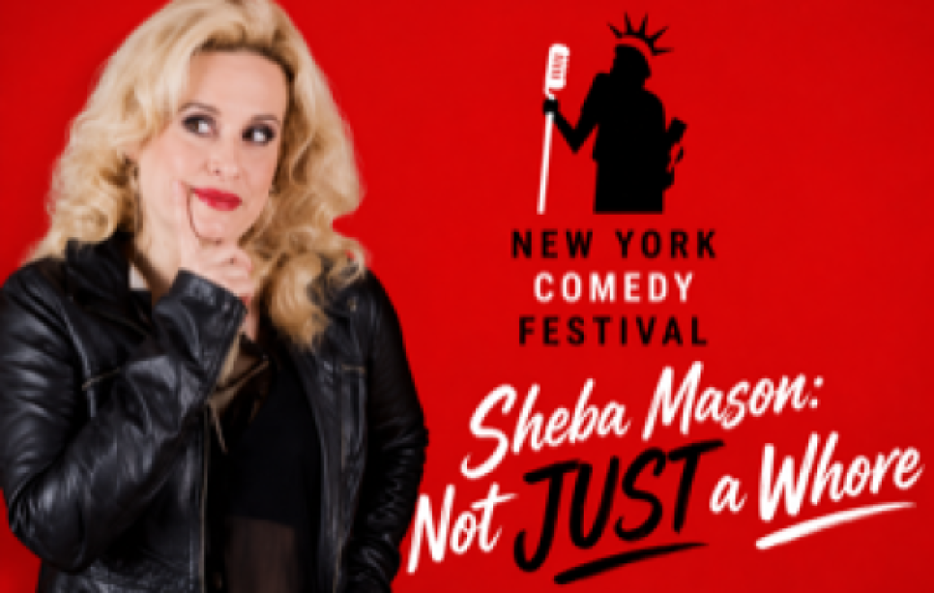 Sheba Mason: Not Just a Whore at Rodney's New York Comedy Club