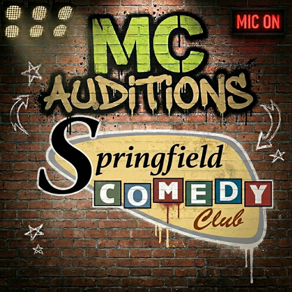 MC Auditions at Springfield Comedy Club