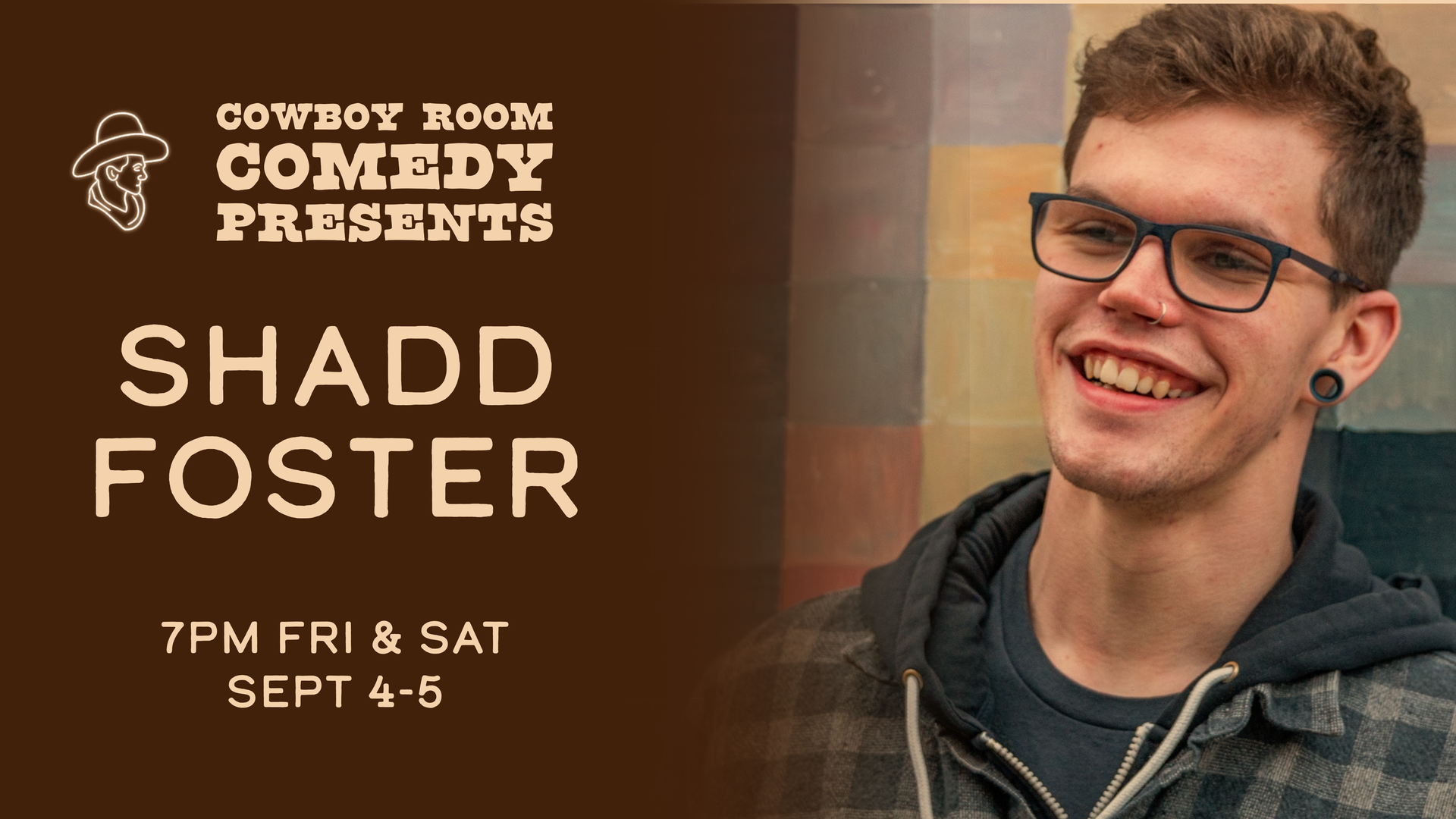Shadd Foster at Cowboy Room Comedy