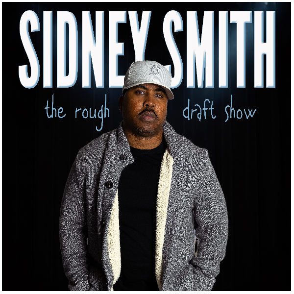 Sidney Smith: The Rough Draft Show at Mic Drop Comedy Chandler