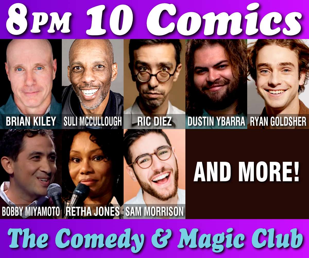 10 Comics Show at The Comedy & Magic Club