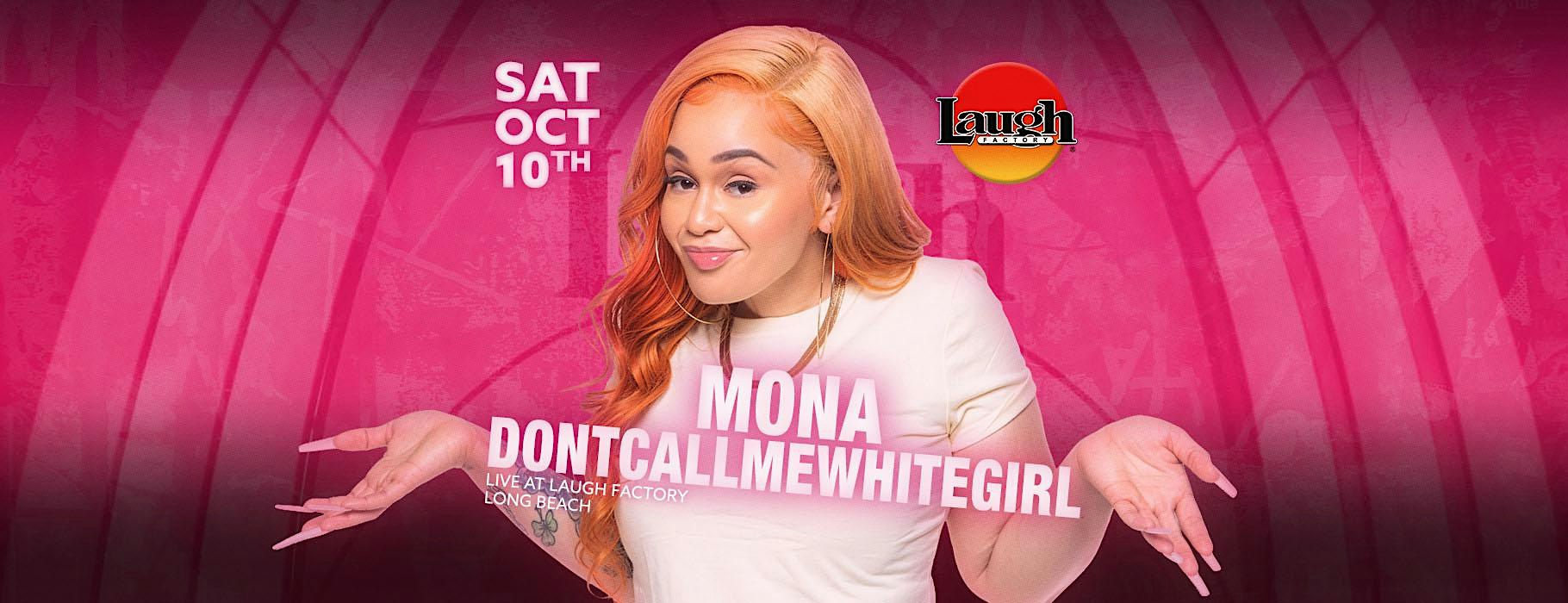 Mona at The Laugh Factory Long Beach