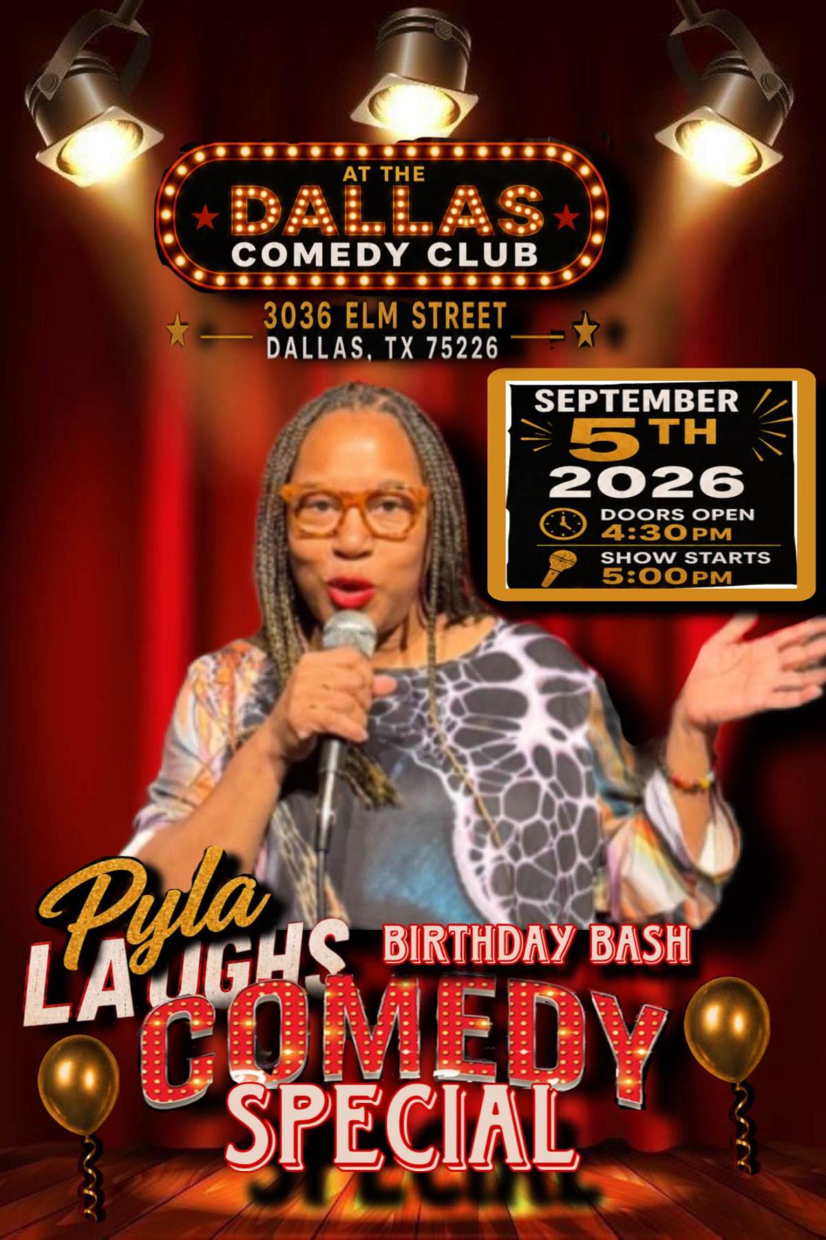 Pyla Laughs' Birthday Bash at Dallas Comedy Club