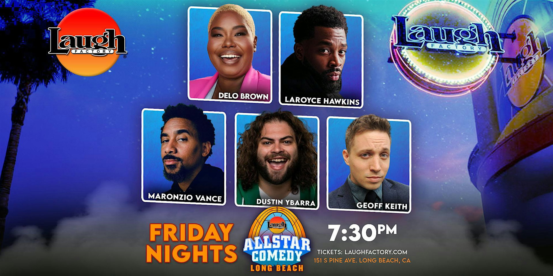 Allstar Comedy at The Laugh Factory Long Beach