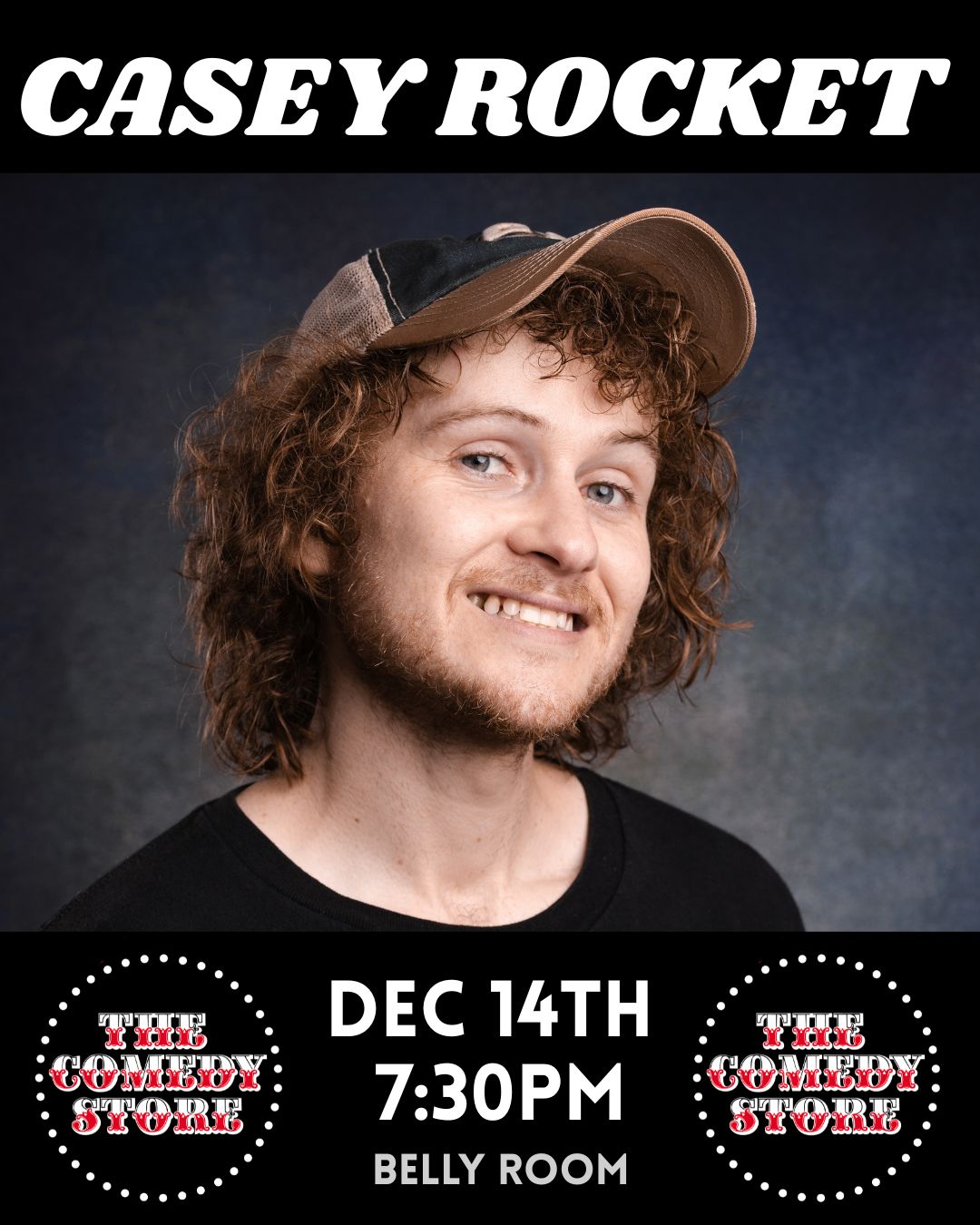 Casey Rocket at The Comedy Store