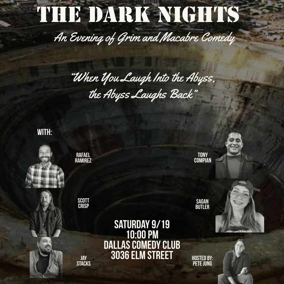 The Dark Nights at Dallas Comedy Club