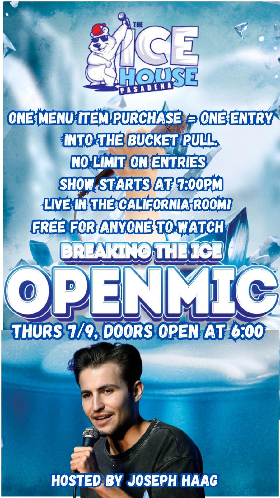 Breaking The Ice: Open Mic at The Ice House