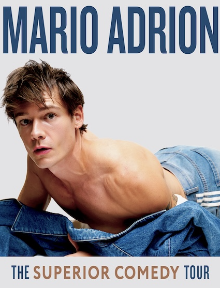 Mario Adrion: The Superior Comedy Tour at Stardome Comedy Club