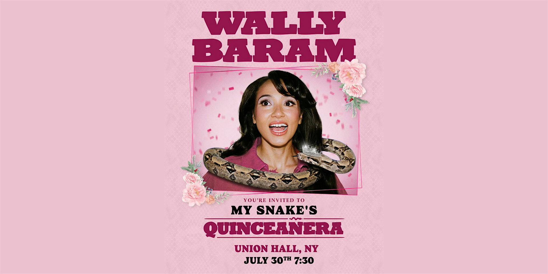 My Snake’s Quinceañera at Union Hall